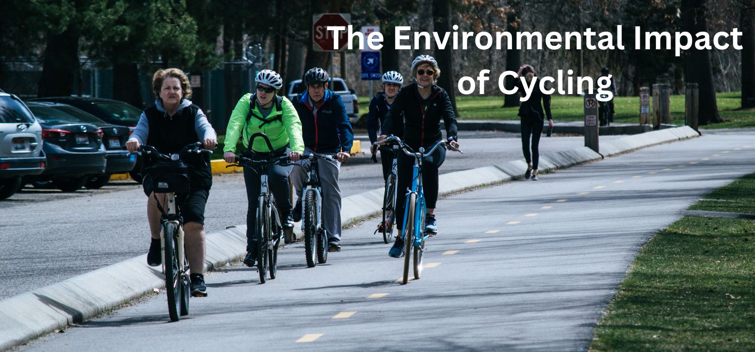 The Environmental Impact of Cycling