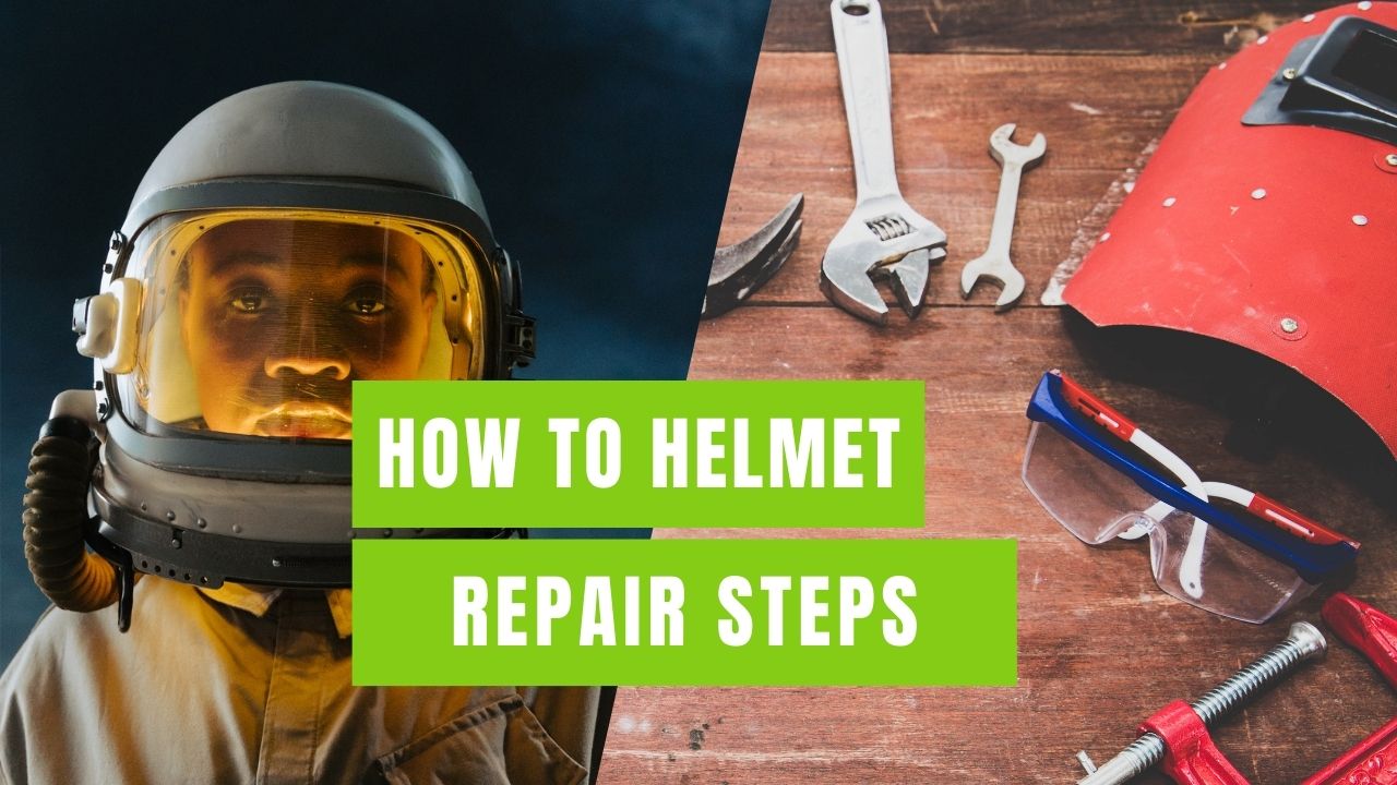 helmet repair